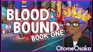 [Choices Gameplay] Bloodbound: Book 1 - Chapter 7 - THE MEETING WALKTHROUGH