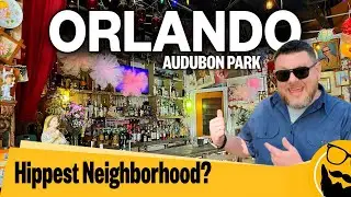 Eating and Shopping Our Way Through Orlando's Hippest Neighborhood: Audubon Park!
