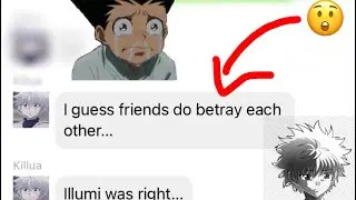 Everyone ignore Killua || GONE WRONG || HxH text story || My first vid