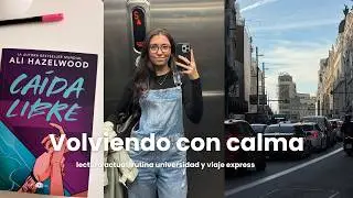 Volviendo con calma | rutina universidad, gym & días tranquilos