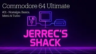 Commodore 64 Ultimate #01 &ndash; Nostalgie, Basics, Men&uuml; & Turbo
