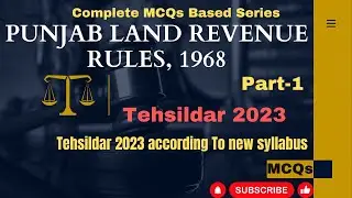 Punjab Land Revenue Rules 1968 Lecture 1 | PPSC | Tehsildar | tips