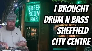 I  BROUGHT DRUM N BASS TO SHEFFIELD CITY CENTRE AND HAD MICHELIN STAR FOOD FOR LUNCH