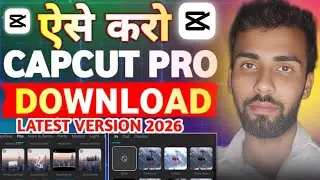 Capcut pro download kaise kare 2026 | Capcut Pro No Internet Problem 