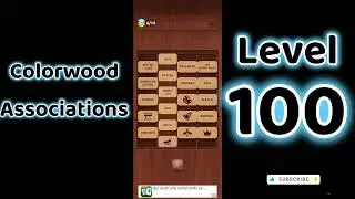 Colorwood Associations Level 100 Answers 🧩✨ | Go Answer