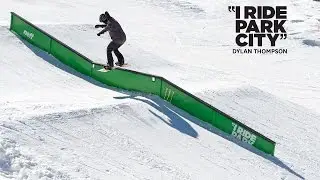 I Ride Park City 2015 with Dylan Thompson - TransWorld SNOWboarding