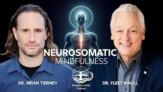 Neuro-Somatic Mindfulness