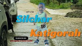 Flood in Silchar Assam 2025  || Silchar to Katirail road || #assam #floodinassam #silchar #flood