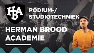 Podium-/Studiotechniek // Herman Brood Academie