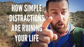 How Simple Distractions Are Ruining Your Life