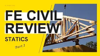 FE Review Statics - Part I