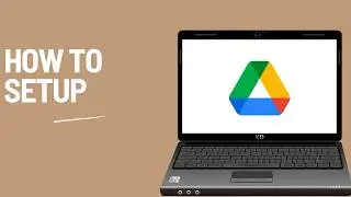 How to set up Google Drive for desktop (full guide 2026)