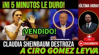&iexcl;ACABO CON SU CARRERA! CLAUDIA SHEINBAUM DESTROZA A CIRO GOMEZ LEYVA