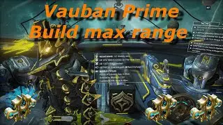 Warframe Vauban Prime Build max range