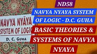 ND58 Navya Nyaya System of Logic, Dr. D.C. Guha, Important basic theories and systems of Navya Nyaya