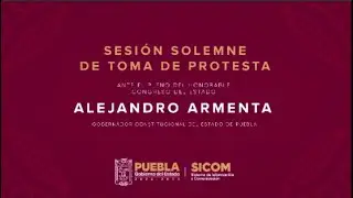 Toma de protesta como Gobernador Constitucional del Estado de Puebla