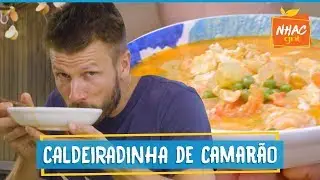 Sopa de camarão: caldeiradinha é simples e fácil de fazer | Rodrigo Hilbert | Tempero de Família