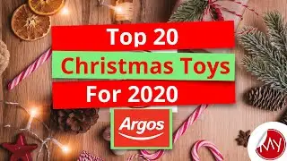Top 20 UK Christmas Toys for 2020