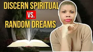 What Are Dreams Really Telling You? | Biblical Dream Interpretation with Maryann