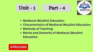 B.ed 4th semester  / Medieval (Muslim) Education system