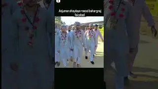 anjuman shaidaye rasool bahargnaj faizabad