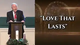 Love That Lasts | Isaiah 53:4–6 Sermon