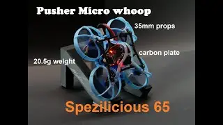 Spezilicious 65 - low weight carbon fpv micro whoop with 35mm props [German and Subtitles] (1/3)