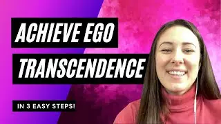 🦋 Как достичь преодоления эго