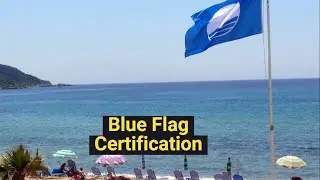 Blue Flag Certification: Explained