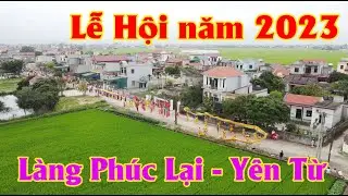 Lễ Hội Truyền Thống Làng Phúc Lại Yên Từ Yên Mô Ninh Bình năm 2023