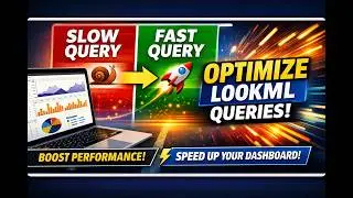 5 ESSENTIAL LookML Performance Hacks to Boost Your Analytics