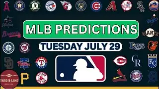 MLB Game Picks *Best Bets* for Tuesday 7/29
