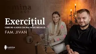 Fam Jivan | Exercițiul care mi-a adus cea mai mare medalie