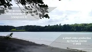 Coastal Views No. 13 - Views across the Menai Straits towards Anglesey (viewpoint 5)