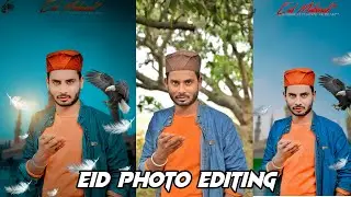 EID Photo Editing | EID Mubarak Photo Editing | Muslim Photo Eding | Jumma Photo Editing