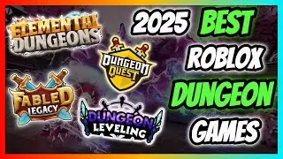 The 6 Best Dungeon Games On Roblox In 2025