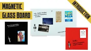Magnetic Glass Board Introduction