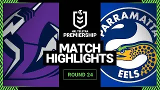 NRL Highlights | Melbourne Storm v Parramatta Eels | Match Highlights | Round 24, 2013 | NRL