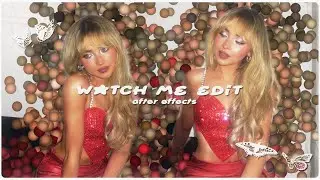 watch me edit #5 | after effects