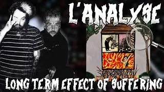 $UICIDEBOY$ - Long Term Effects of SUFFERING (L'ANALYSE) 🔍