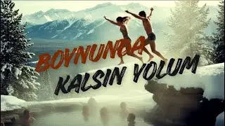 Boynunda Kalsın Yolum (T&uuml;rk&ccedil;e Rock)