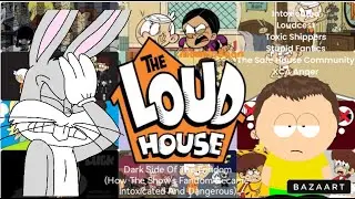 The Loud House Dark Side Of The Fandom (How The Show's Fandom Became  Intoxicated And Dangerous)