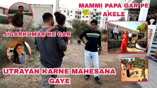 Aaj Utrayan Karne Jigar Kumar Ke Gar Gaye | Mammi Papa Gar Pe Akele |  The Family's Vlogs