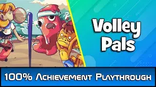 Volley Pals 100% Achievement Playthrough/Guide | 1000/1000G | Under 5 Min