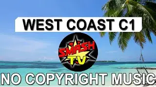 West Coast C1 No Copyright Music