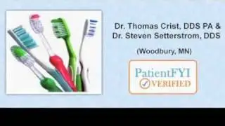 Best Dentists in Woodbury, MN: PatientFYI--Verified (Crist & Setterrstrom)