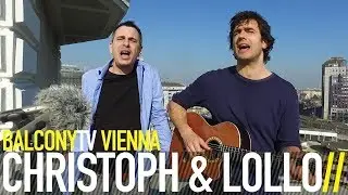 CHRISTOPH & LOLLO - FENCHELROHKOST ODER BIERDURCHFALL (BalconyTV)