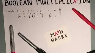 Boolean Matrix Multiplication: Easy to Follow Example!
