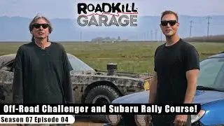 Off-Road Challenger and Subaru Rally Course! - Roadkill Garage S07E04 - Reality Car TV Show