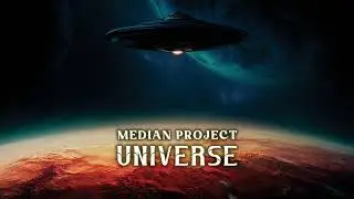 Median Project - Universe